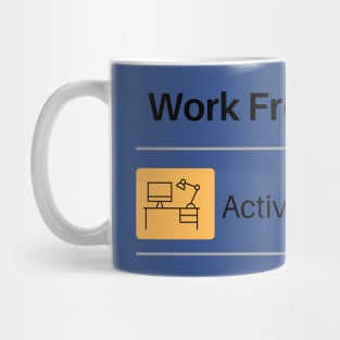 Work From Home Turned Off Mug